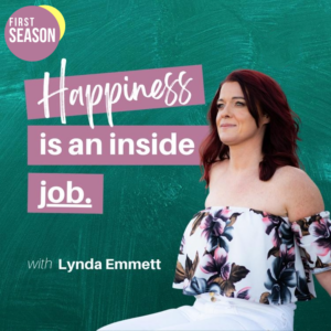 Happiness Is An Inside Job season 1
